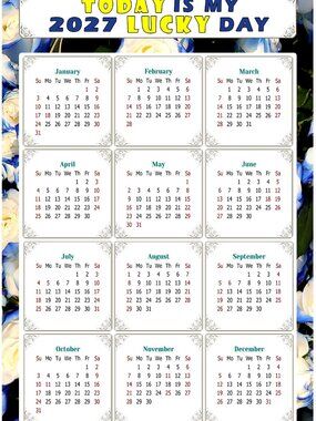 2027 Magnetic Calendar - Today is my Lucky Day - v025 5.25 x 8